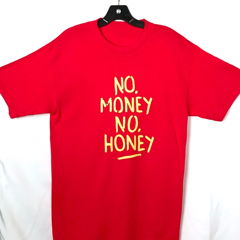 New T-Shirt “No Money No Honey”